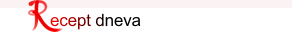 Recept dneva